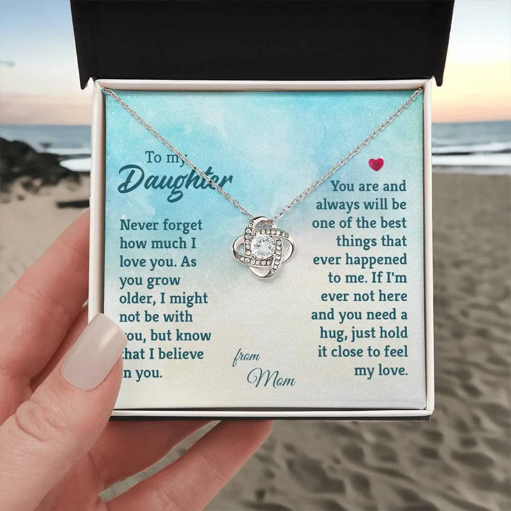 To My Daughter Necklace from Mom, The Best Things That Ever Happened to Me