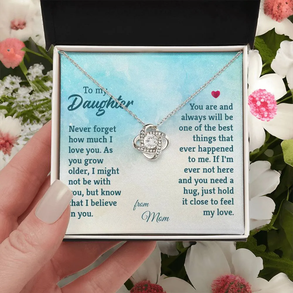 To My Daughter Necklace from Mom, The Best Things That Ever Happened to Me