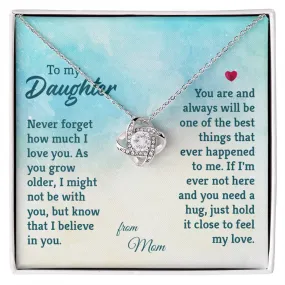 To My Daughter Necklace from Mom, The Best Things That Ever Happened to Me