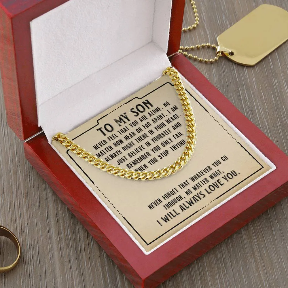 To My Son Necklace from Mom, Never Feel That You Are Alone