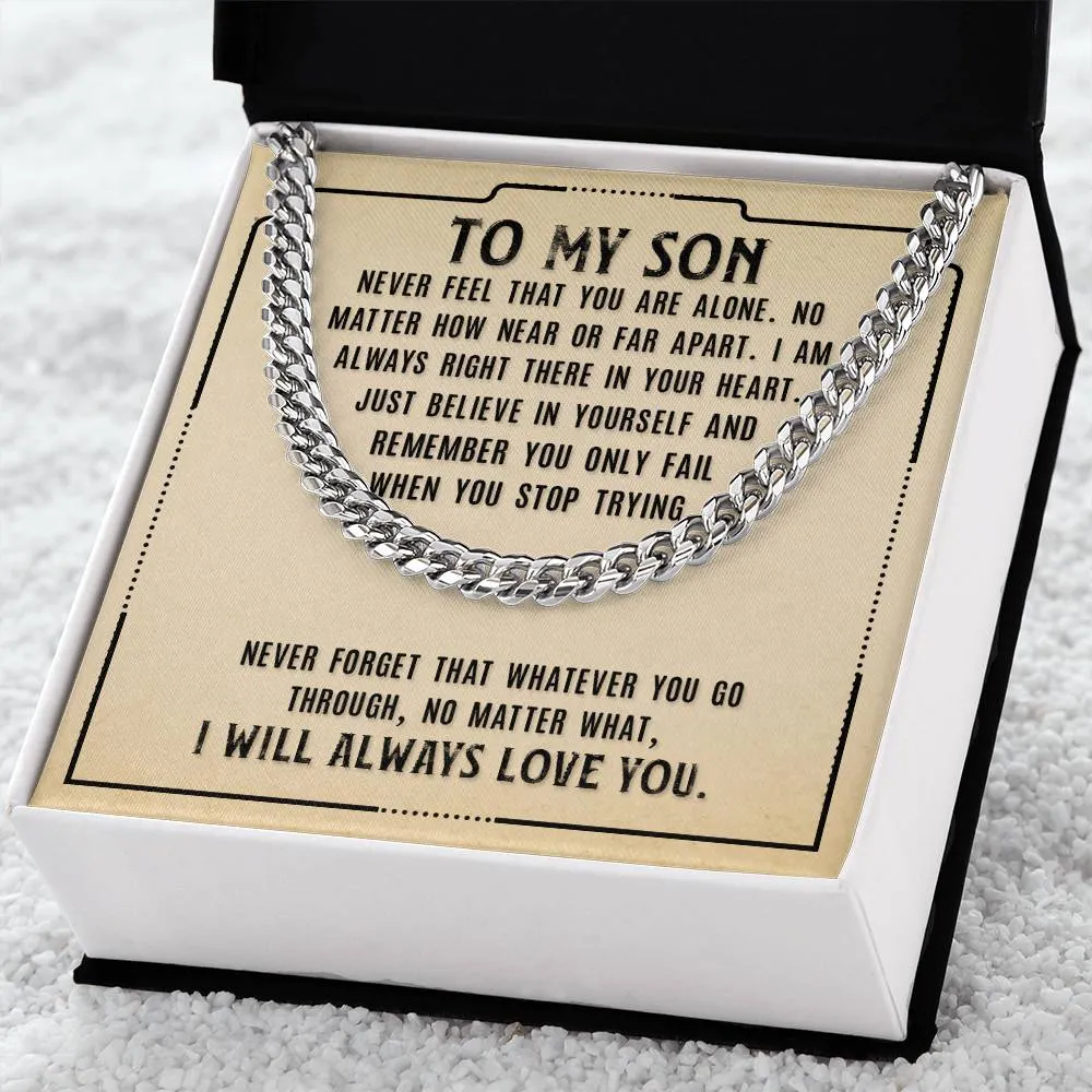 To My Son Necklace from Mom, Never Feel That You Are Alone