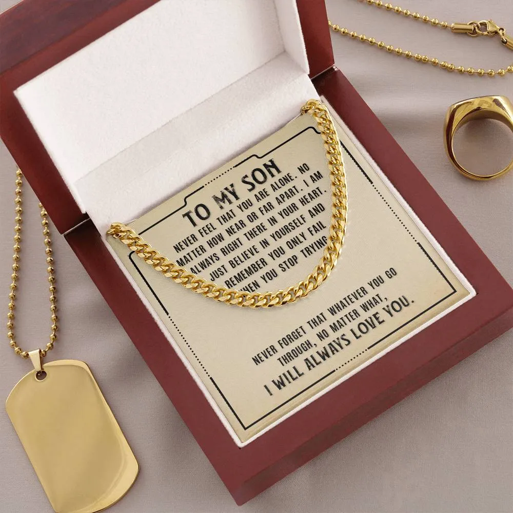 To My Son Necklace from Mom, Never Feel That You Are Alone