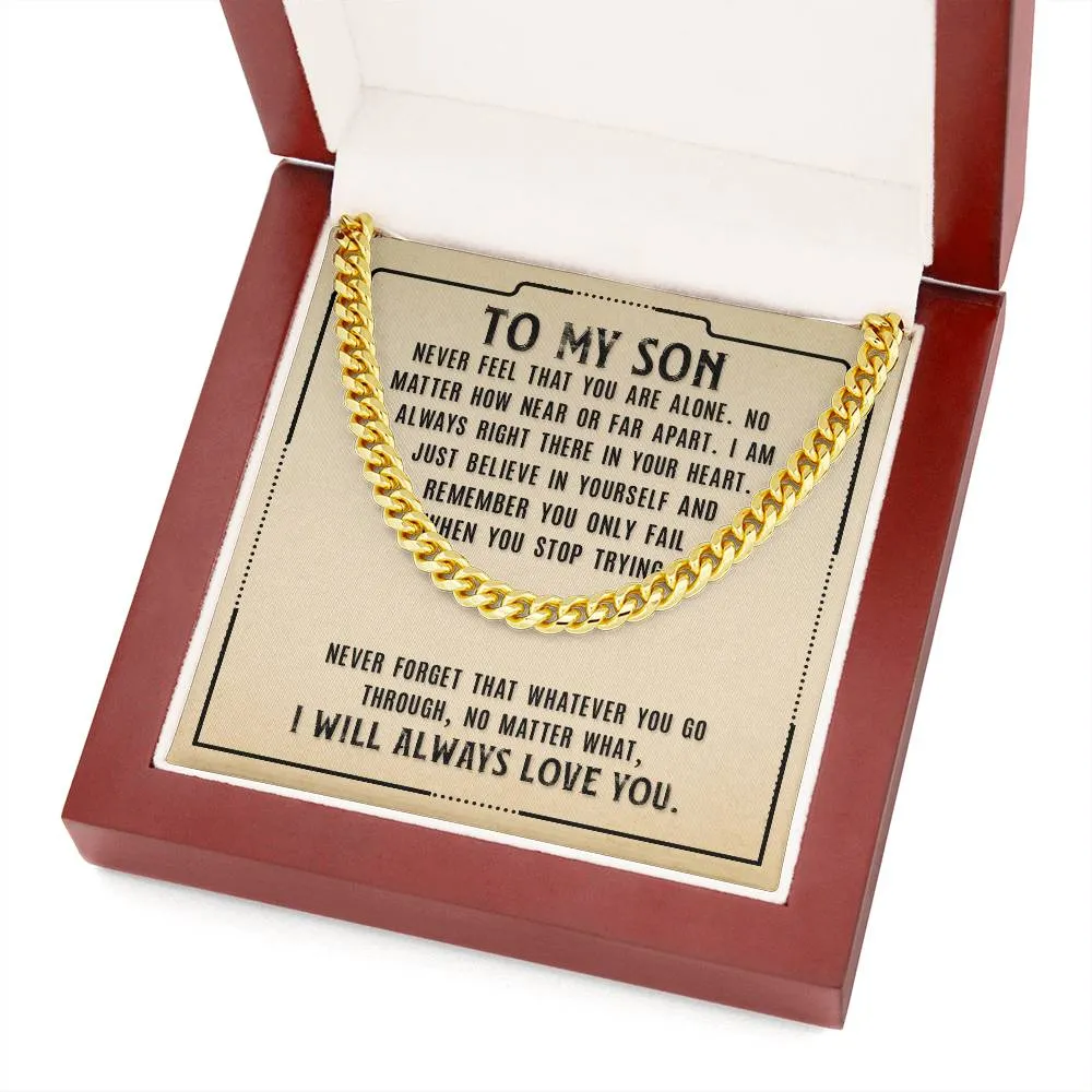 To My Son Necklace from Mom, Never Feel That You Are Alone